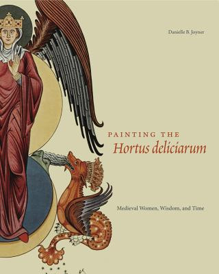 Kniha Painting the Hortus deliciarum Danielle B. Joyner