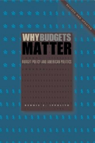 Książka Why Budgets Matter Ippolito