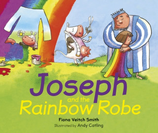 Kniha Joseph and the Rainbow Robe VEITCH SMITH  FIONA