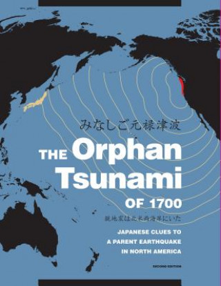 Book Orphan Tsunami of 1700 Brian F. Atwater