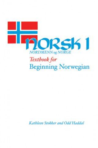 Könyv Norsk, Nordmenn og Norge Kathleen Stokker