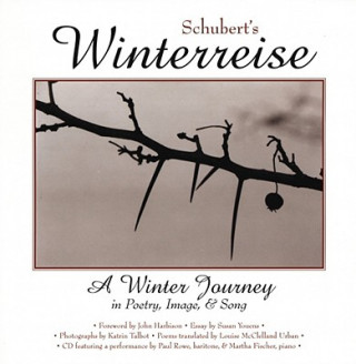 Kniha Schubert's "Winterreise" Susan Youens