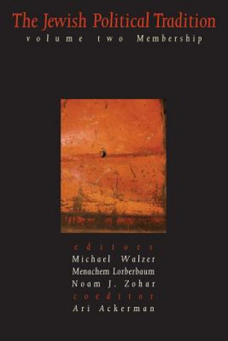 Книга Jewish Political Tradition Michael Walzer