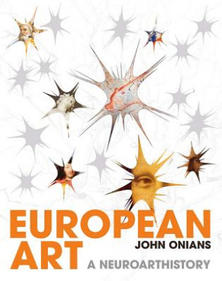 Kniha European Art John Onians