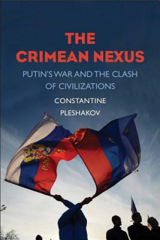 Kniha Crimean Nexus Constantine Pleshakov