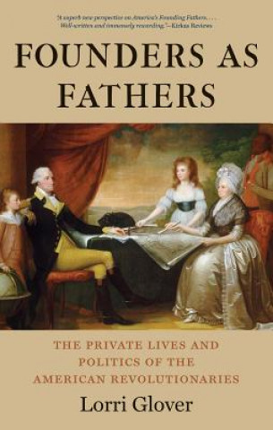 Book Founders as Fathers Lorri Glover