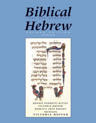 Kniha Biblical Hebrew, Second Ed. (Text and Workbook) Bonnie Pedrotti Kittel