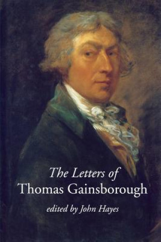 Kniha Letters of Thomas Gainsborough John Hayes