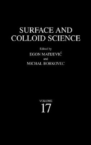 Kniha Surface and Colloid Science Egon Matijevic