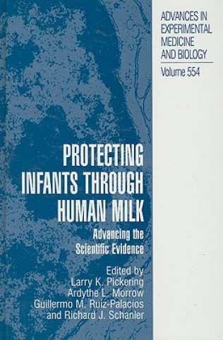 Knjiga Protecting Infants through Human Milk Larry K. Pickering