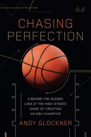 Könyv Chasing Perfection Andy Glockner