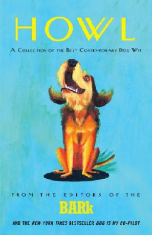 Könyv Howl Editors of The Bark