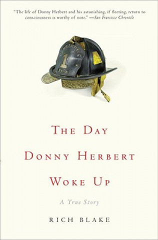 Kniha Day Donny Herbert Woke Up Rich Blake