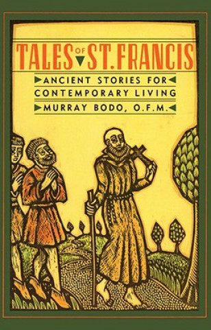 Könyv Tales of St. Francis Bodo