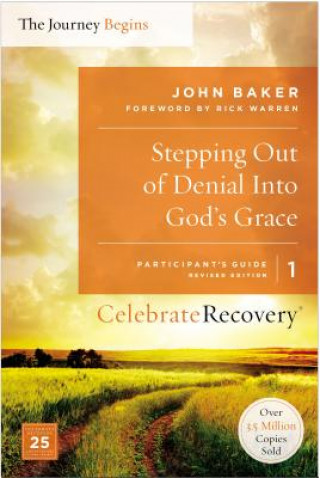 Könyv Stepping Out of Denial into God's Grace Participant's Guide 1 John Baker