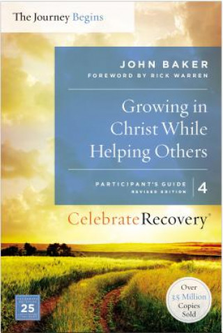 Carte Growing in Christ While Helping Others Participant's Guide 4 John Baker