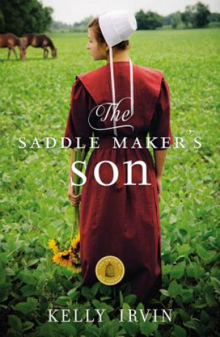 Book Saddle Maker's Son Kelly Irvin