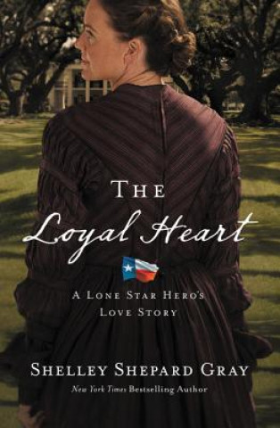 Könyv Loyal Heart Shelley Shepard Gray