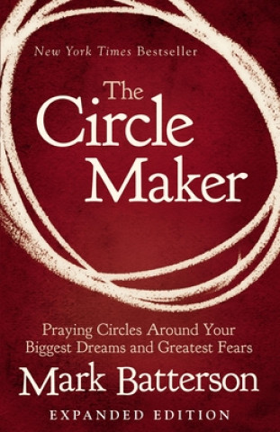Knjiga Circle Maker Mark Batterson