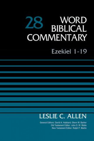 Libro Ezekiel 1-19, Volume 28 Leslie C Allen