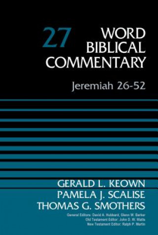 Carte Jeremiah 26-52, Volume 27 Gerald Keown