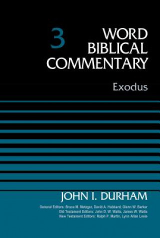Kniha Exodus, Volume 3 Dr John I Durham