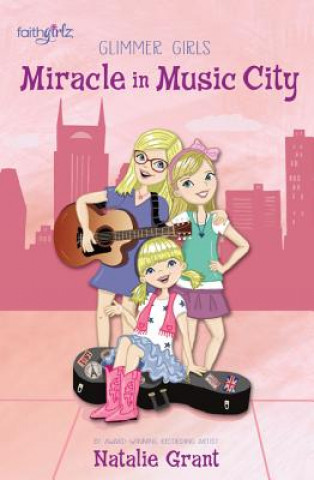 Könyv Miracle in Music City Natalie Grant
