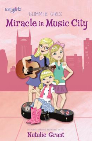 Book Miracle in Music City Natalie Grant