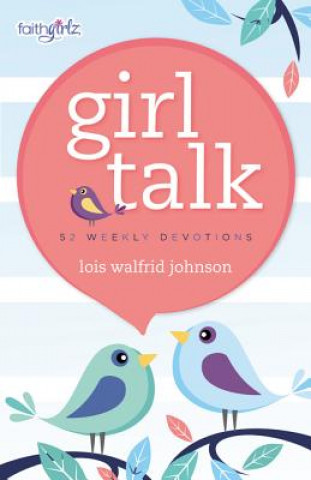 Carte Girl Talk Lois Walfrid Johnson