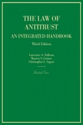 Kniha Law of Antitrust, An Integrated Handbook Lawrence Sullivan