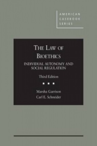 Kniha Law of Bioethics Marsha Garrison