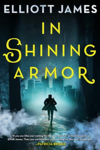 Book In Shining Armor Elliott James
