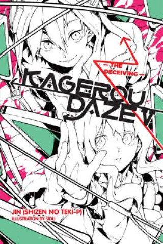 Kniha Kagerou Daze, Vol. 5 (light novel) Jin