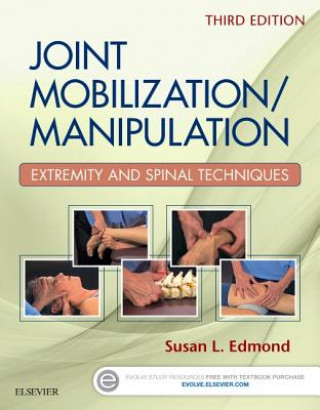 Kniha Joint Mobilization/Manipulation Susan L. Edmond