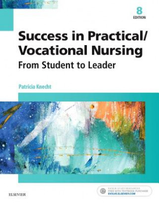 Книга Success in Practical/Vocational Nursing Patricia Knecht