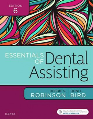 Kniha Essentials of Dental Assisting Debbie S. Robinson