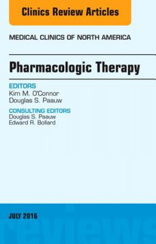 Książka Pharmacologic Therapy, An Issue of Medical Clinics of North America Douglas S. Paauw