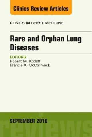 Książka Rare and Orphan Lung Diseases, An Issue of Clinics in Chest Medicine Robert Kotloff