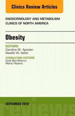 Könyv Obesity, An Issue of Endocrinology and Metabolism Clinics of North America Caroline M. Apovian