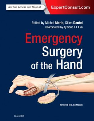 Книга Emergency Surgery of the Hand Michel Merle
