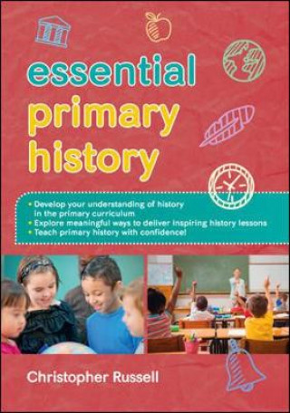 Carte Essential Primary History Christopher Russell