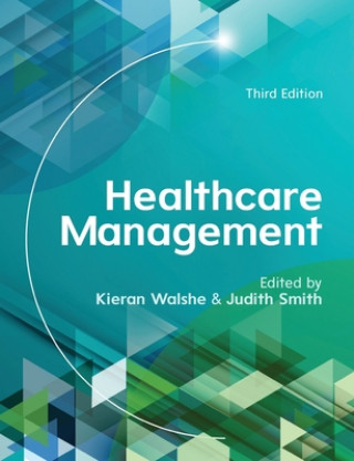 Kniha Healthcare Management Kieran Walshe