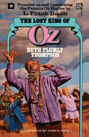 Kniha Lost King of Oz (Wonderful Oz Books, No 19) Ruth Plumly Thompson