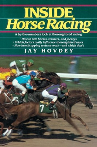 Книга Inside Horse Racing JAY HOVEDY