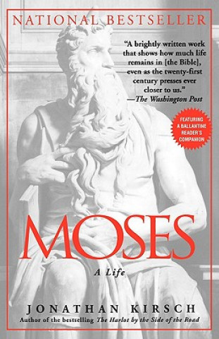 Könyv Moses Jonathan Kirsch