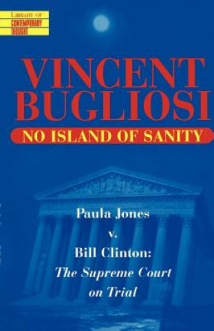 Könyv No Island of Sanity Vincent Bugliosi