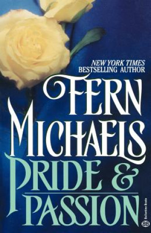 Book Pride & Passion Fern Michaels