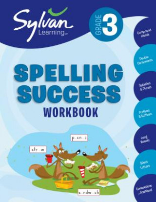 Kniha Third Grade Spelling Success (Sylvan Workbooks) Sylvan Learning