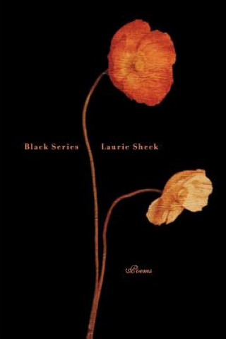 Carte Black Series Laurie Sheck