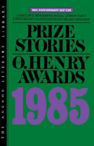 Kniha Prize Stories 1985 William Abrahams